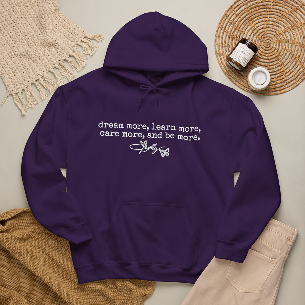 dream more learn more care more hoodie inspirational quote sweatshirt