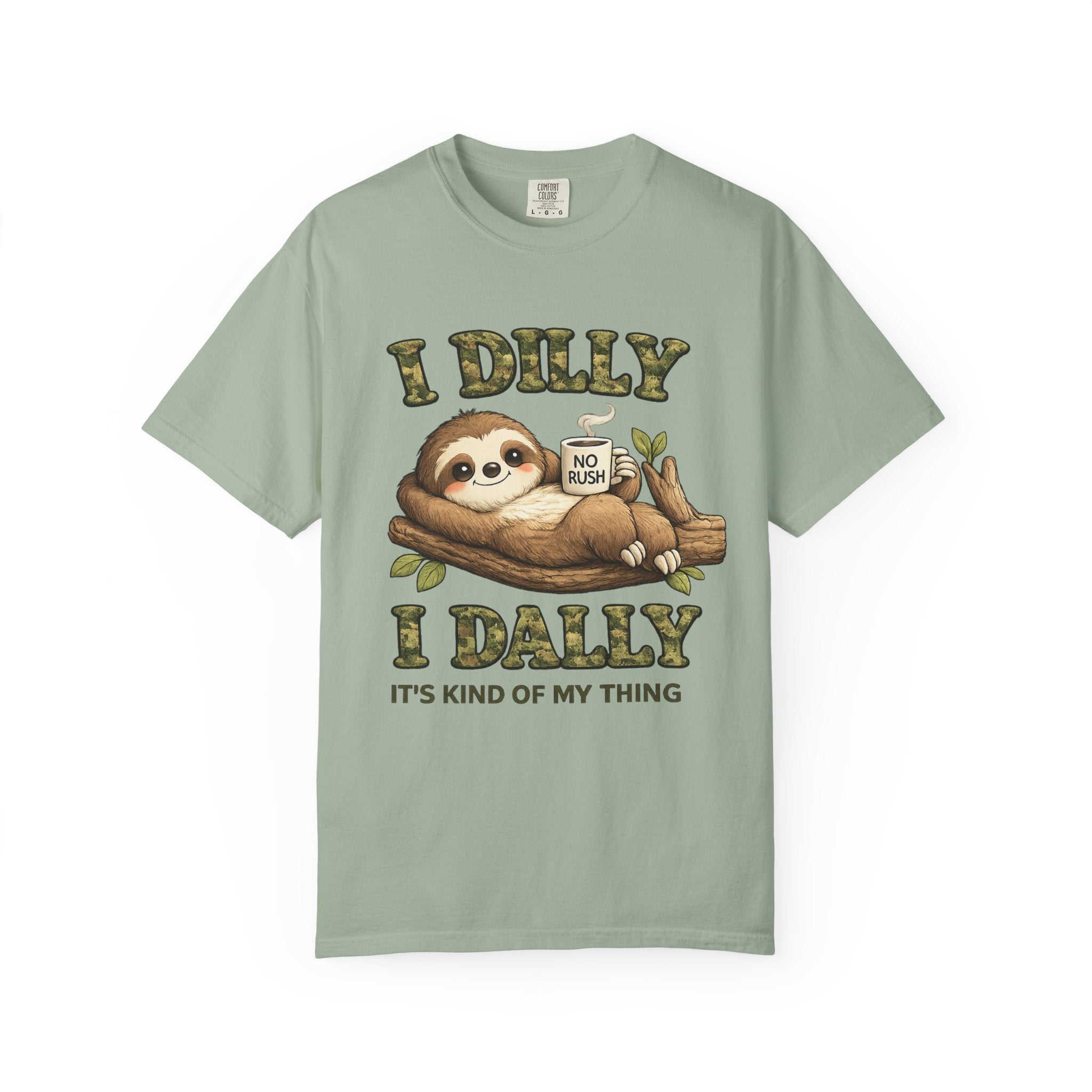 Sloth I Dilly I Dally Relaxed T-Shirt Funny Lazy Day Graphic Tee
