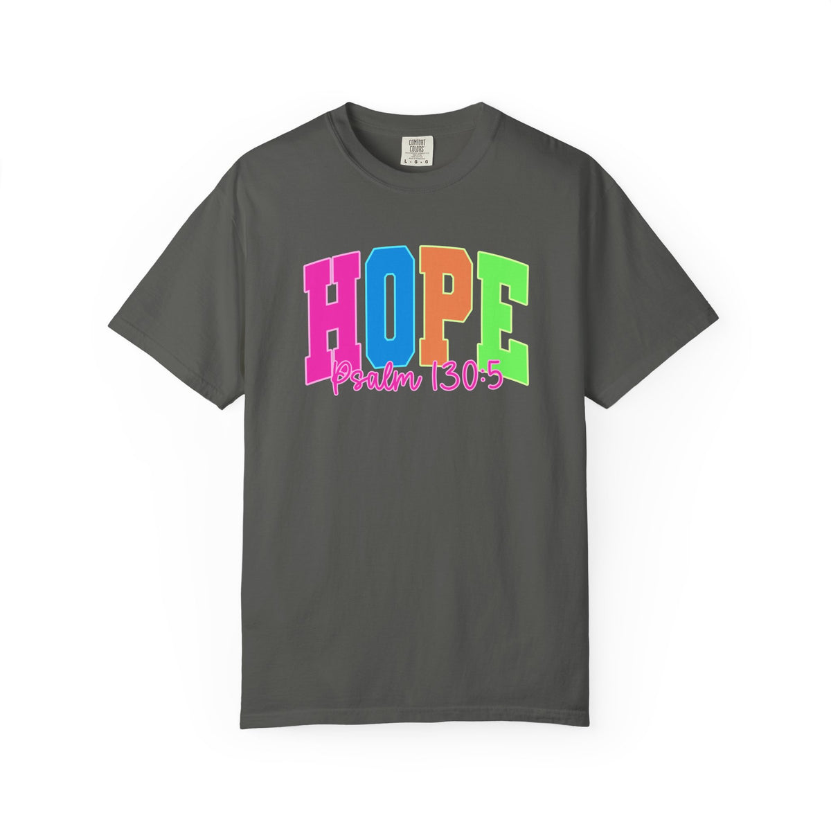 Hope Psalm 130 5 TeeShirt Colorful Christian Faith Tee
