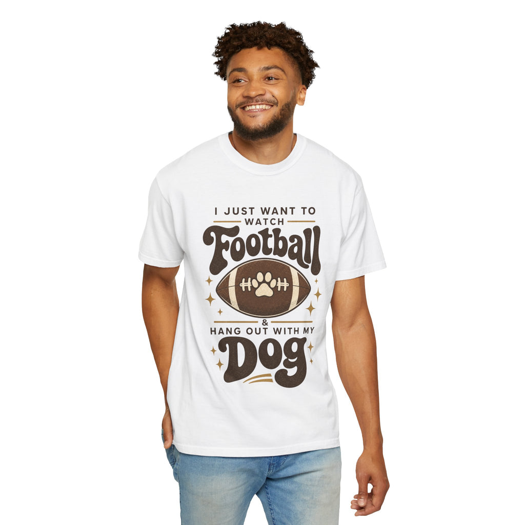 Football and Dog T Shirt I Just Want to Watch Football and Hang Out With My Dog Graphic Tee