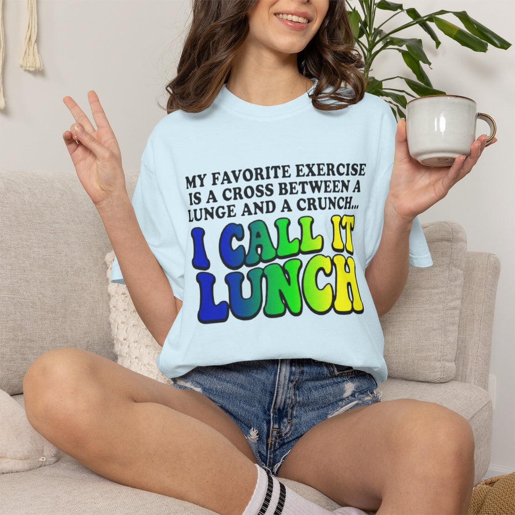 I Call It Lunch T-Shirt Funny Fitness Food Quote Tee