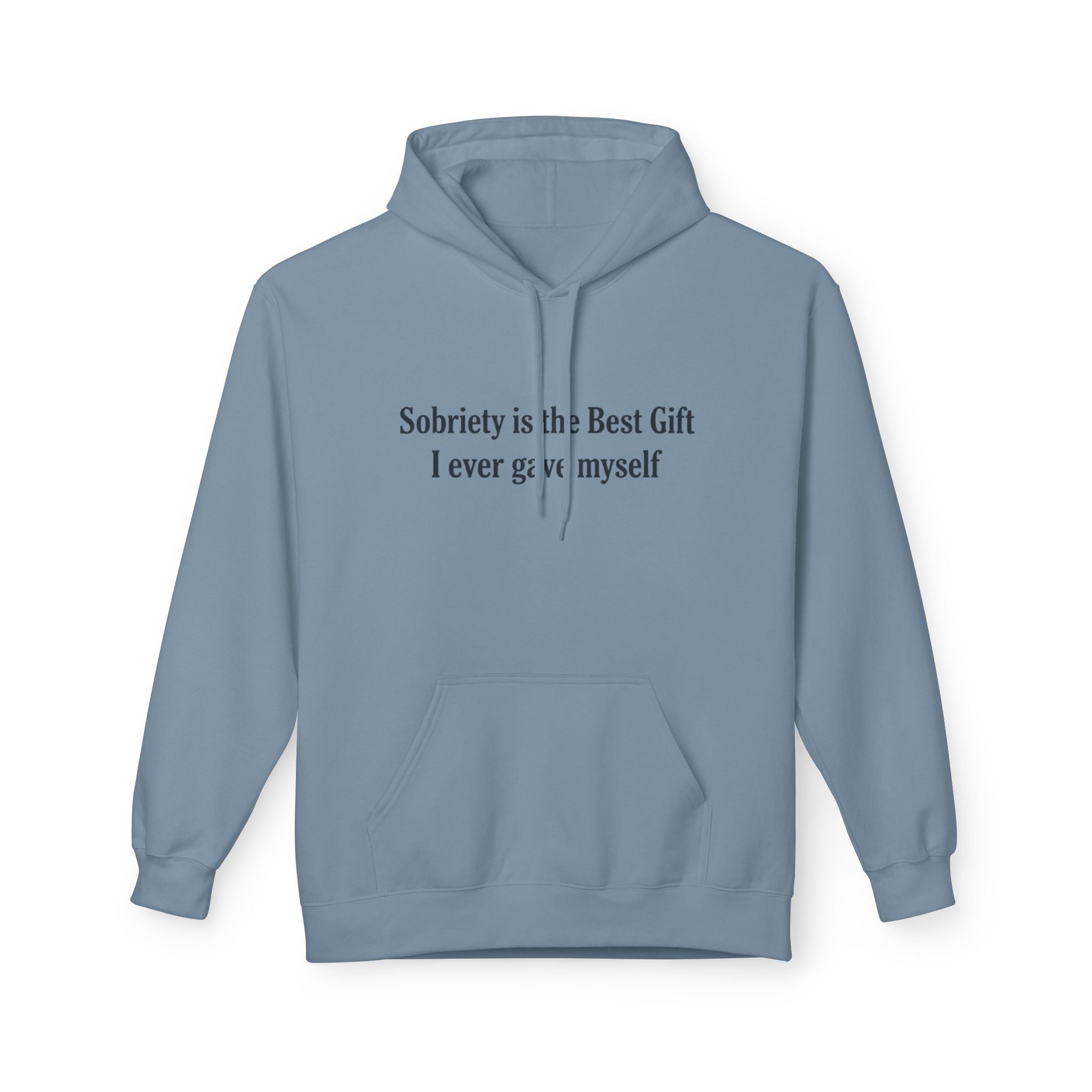 Sobriety Is the Best Gift Hoodie Recovery and Sober Living Sweatshirt