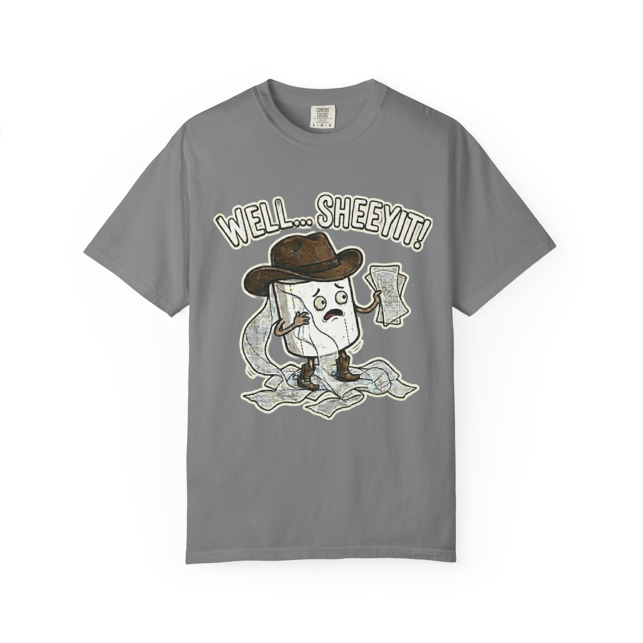 Graphic T-Shirt — "Well... Sheeyit!" Cash Cowboy Funny Money Tee