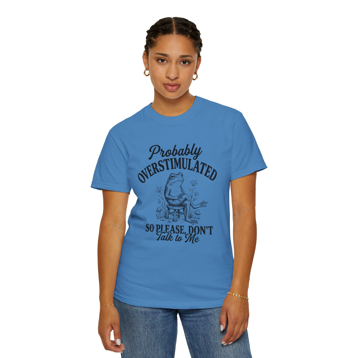 Probably Overstimulated Frog Tee Shirt So Please Dont Talk to Me Graphic Tee