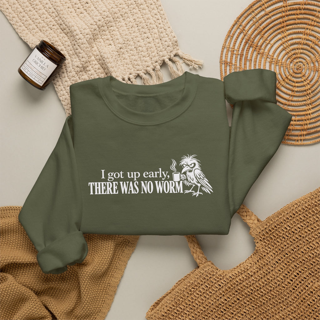 I Got Up Early There Was No Worm Sweatshirt, Funny Bird Coffee Crewneck, Sarcastic Morning Shirt, Grumpy Bird Gift