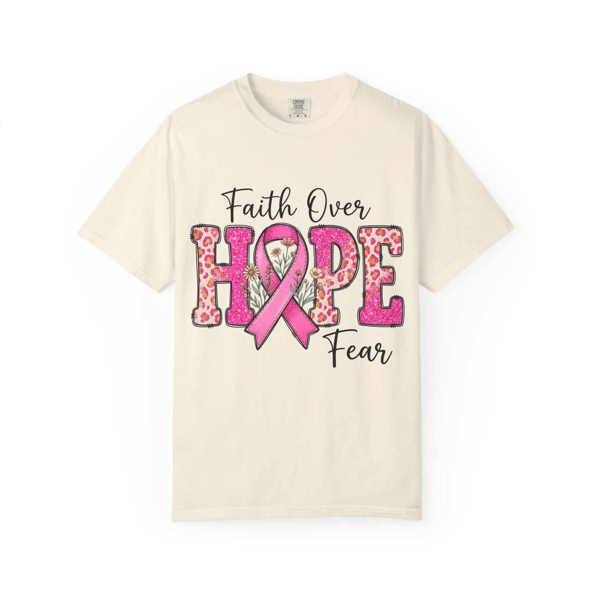 Breast Cancer Awareness Faith Over Fear Hope Tee Shirt