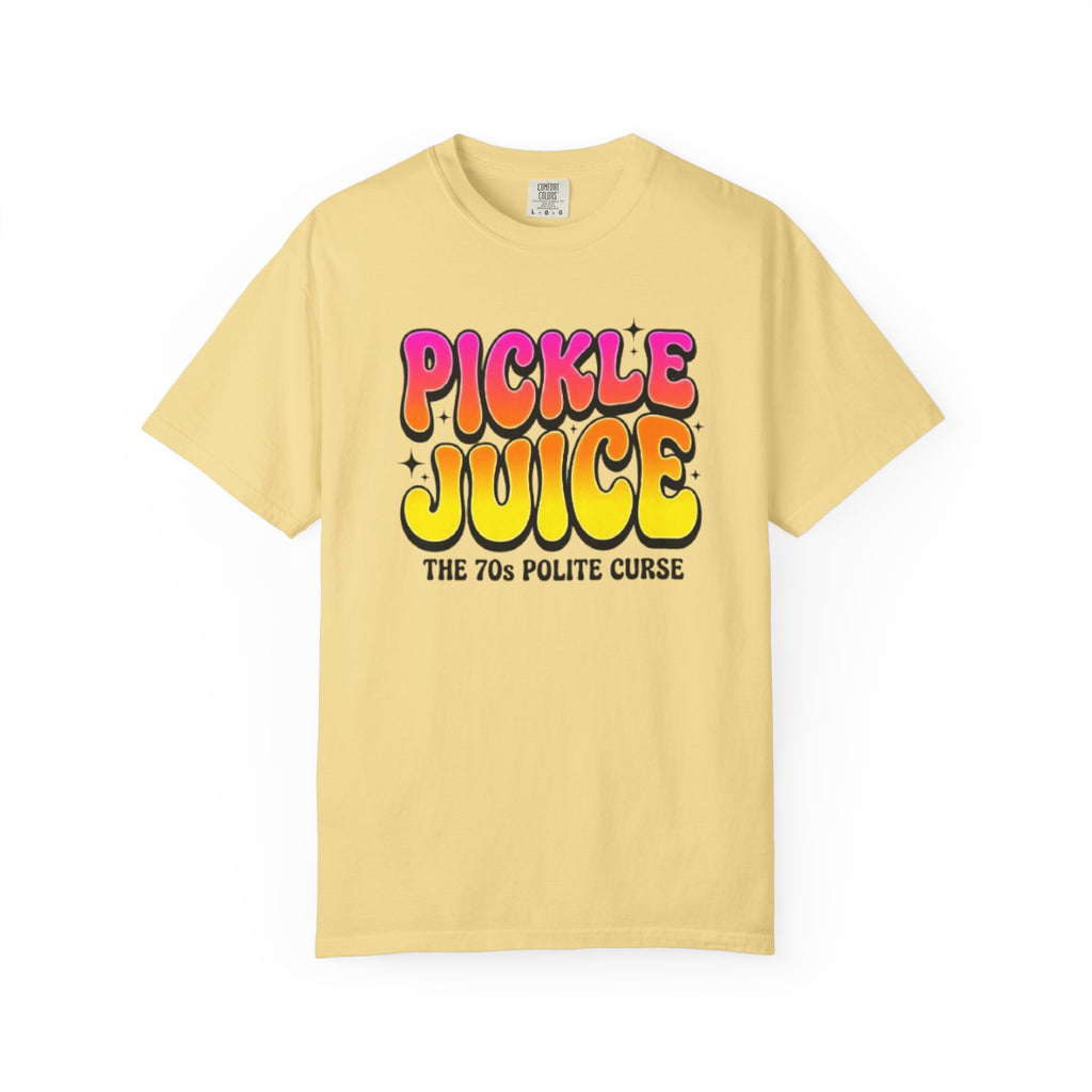 Pickle Juice Retro T-Shirt The 70s Polite Curse Vintage Graphic Tee