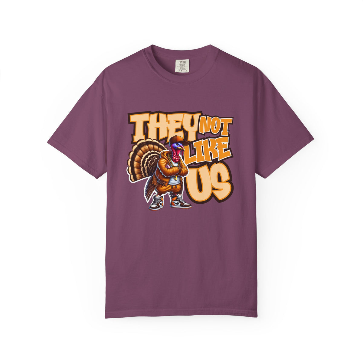 They Not Like Us Turkey Tee Shirt Funny Thanksgiving Graphic Tee