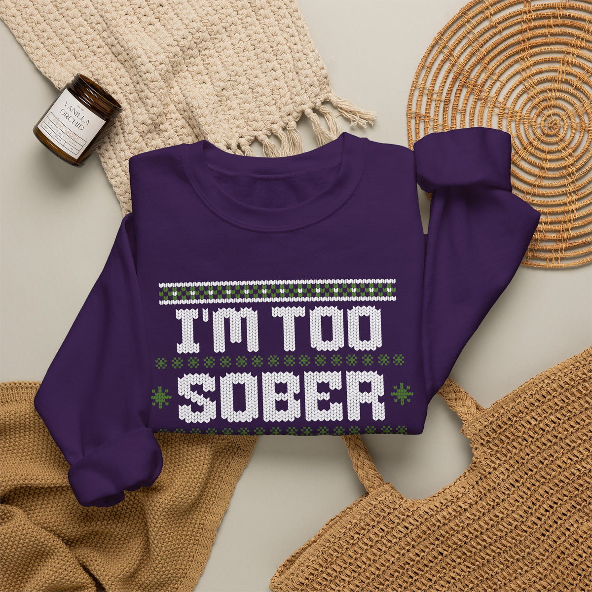 I'm Too Sober For This Ugly Christmas Sweater, Funny Christmas Sweatshirt, Sarcastic Holiday Party Shirt, Adult Christmas Gift