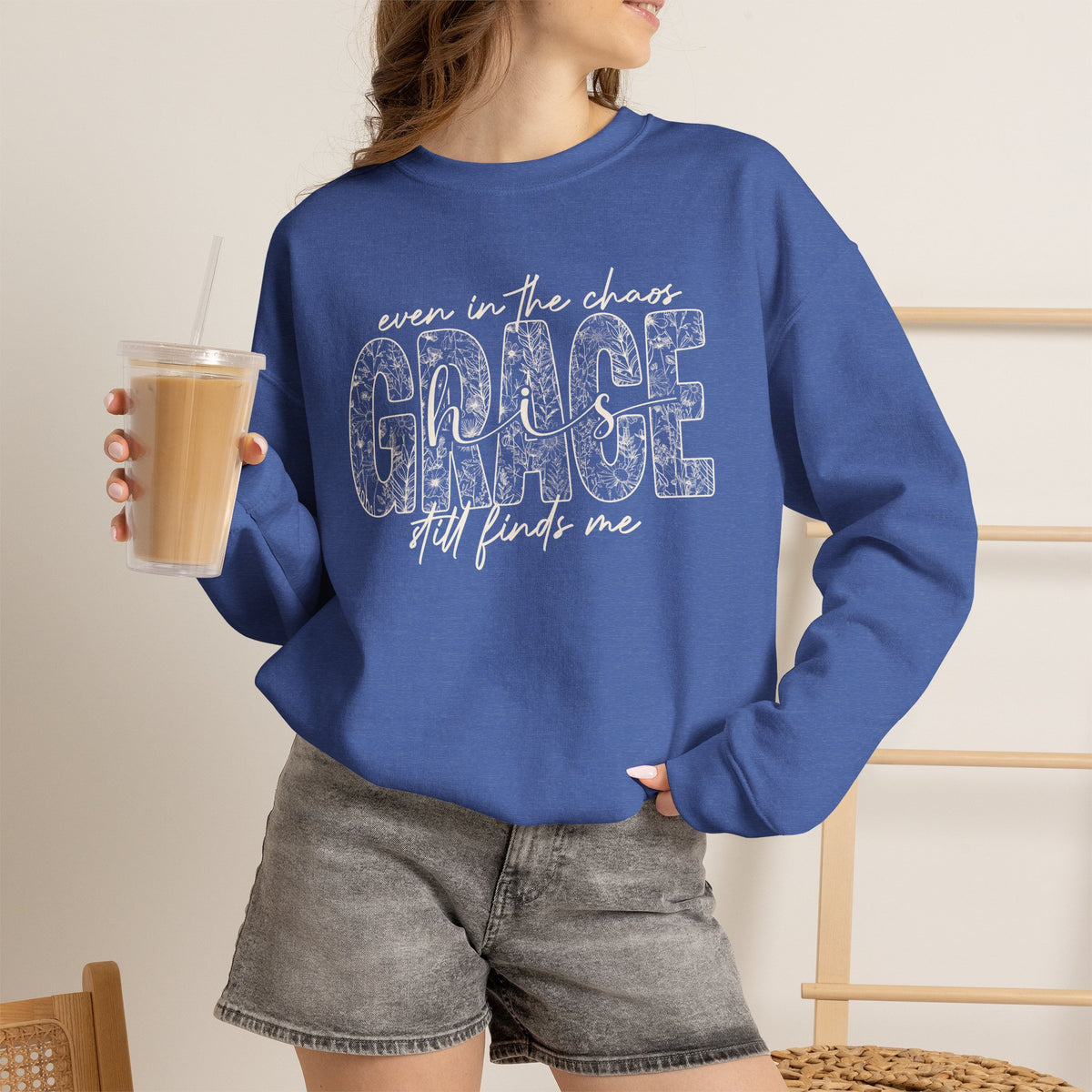 Even in the Chaos Grace Still Finds Me Sweatshirt, Christian Faith Crewneck, Inspirational Floral Grace Sweater, Religious Gift for Women