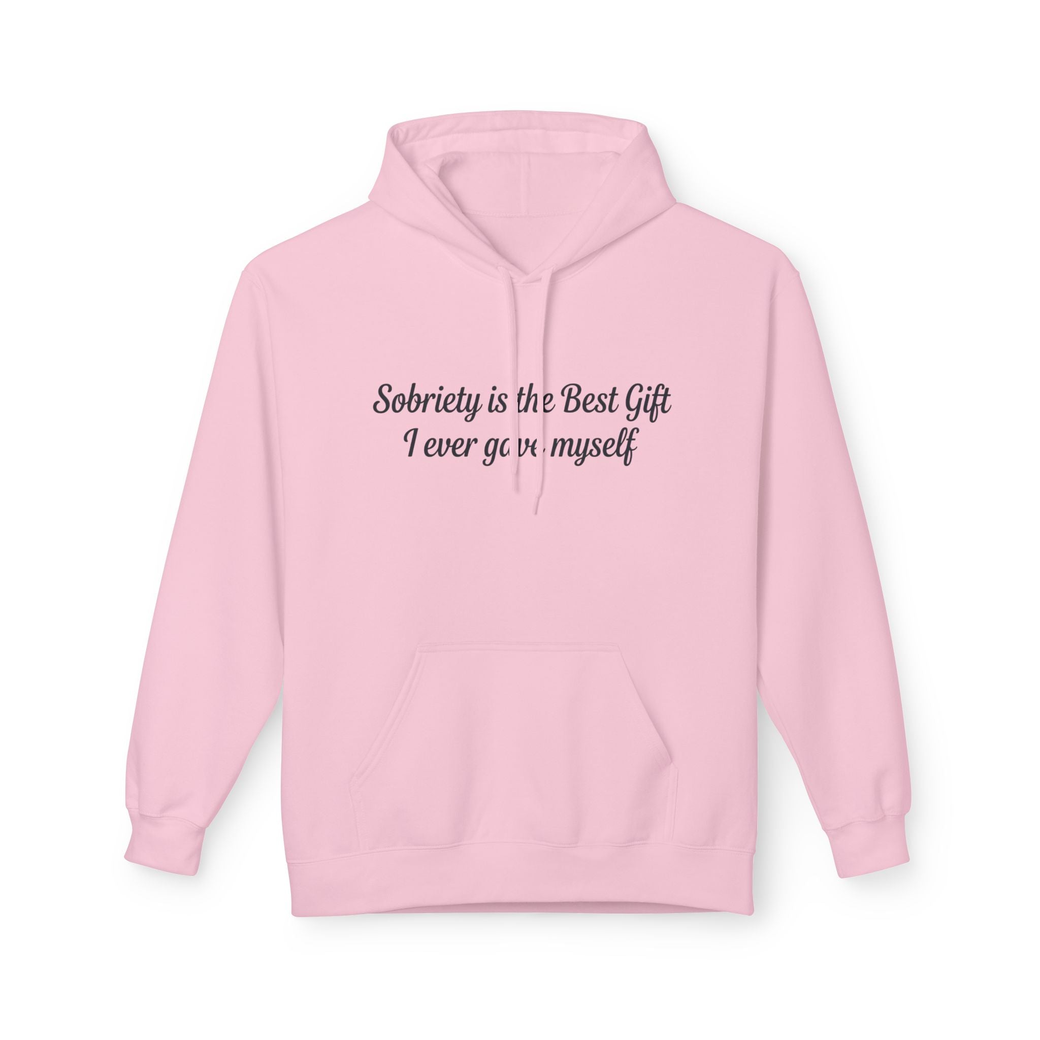 Sobriety Is the Best Gift Hoodie Recovery and Sober Living Sweatshirt