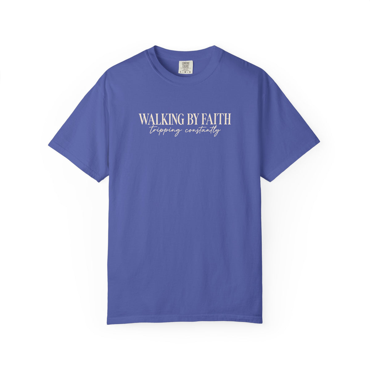 Walking by Faith T Shirt Christian Inspirational Tee Walking by Faith, tripping constantly