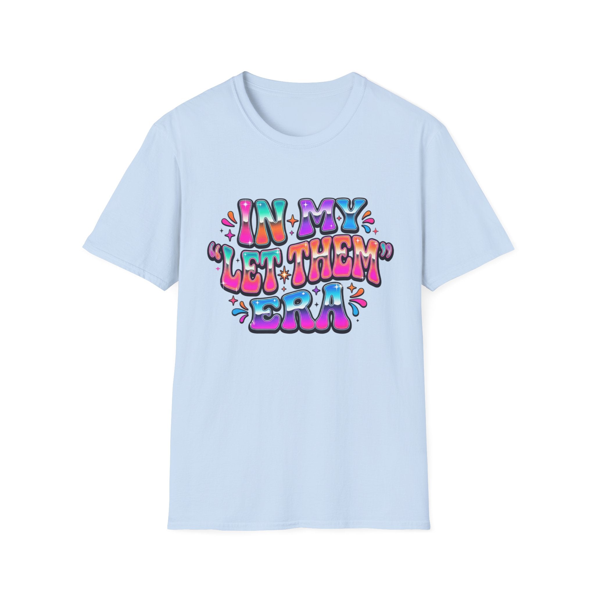In My 'Let Them' Retro Bubble Letter T-Shirt | Colorful 70s Typography