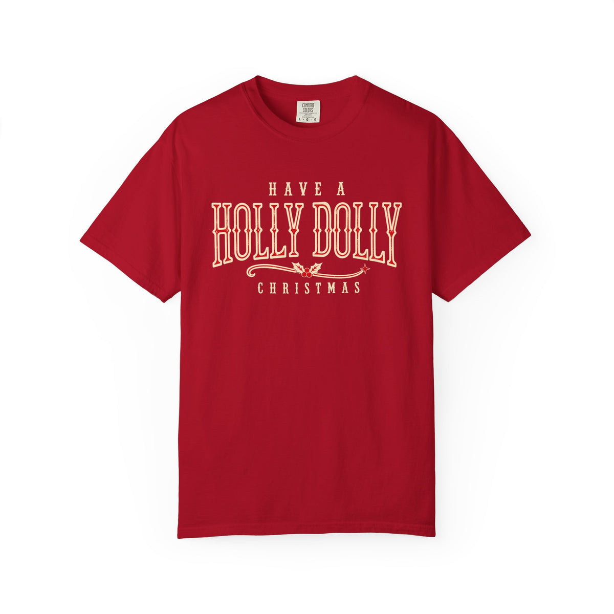Have a Holly Dolly Christmas Shirt, Western Christmas Tee, Country Christmas Shirt, Retro Holiday T-Shirt, Southern Christmas Gift