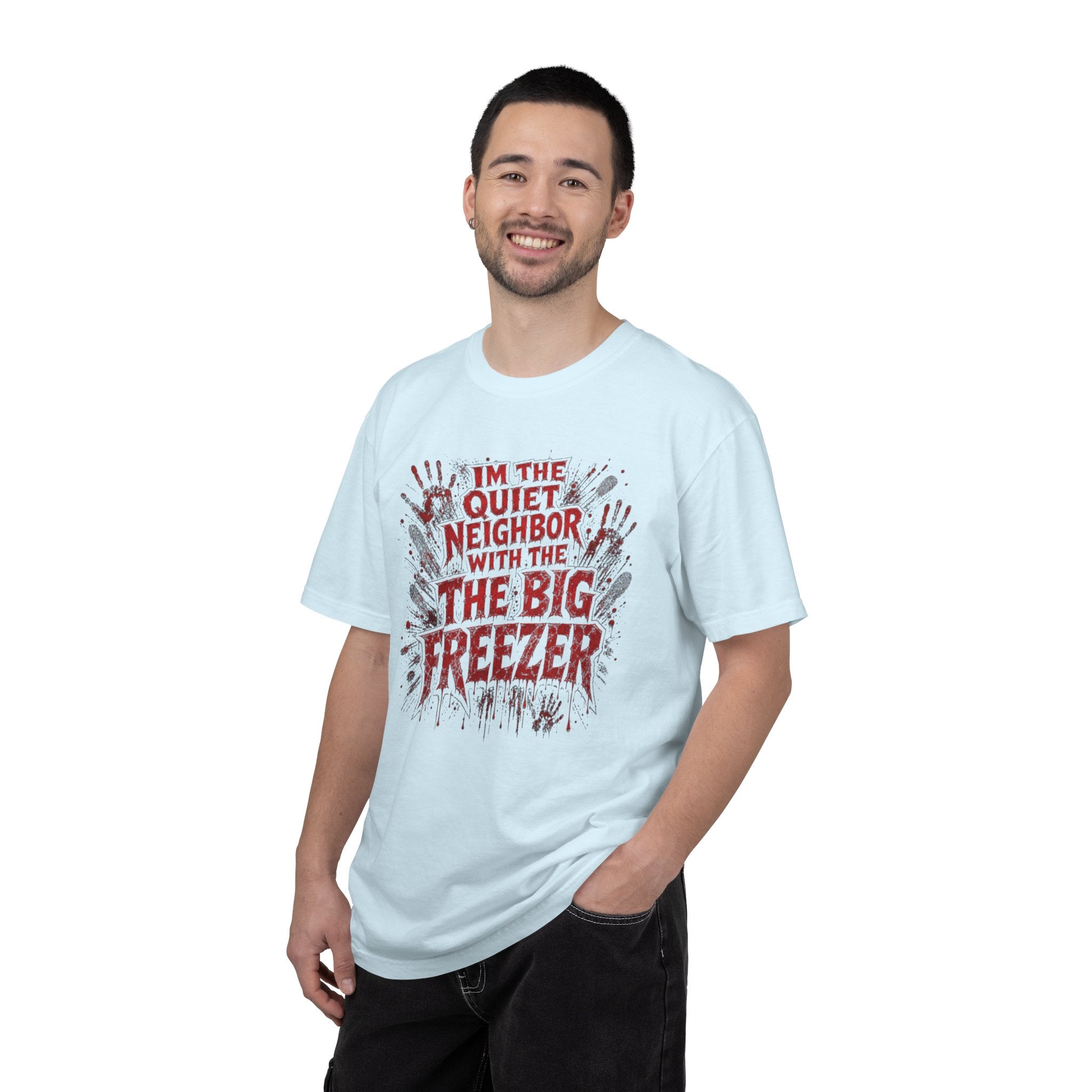 T-Shirt Im the Quiet Neighbor with the Big Freezer Horror Graphic Tee