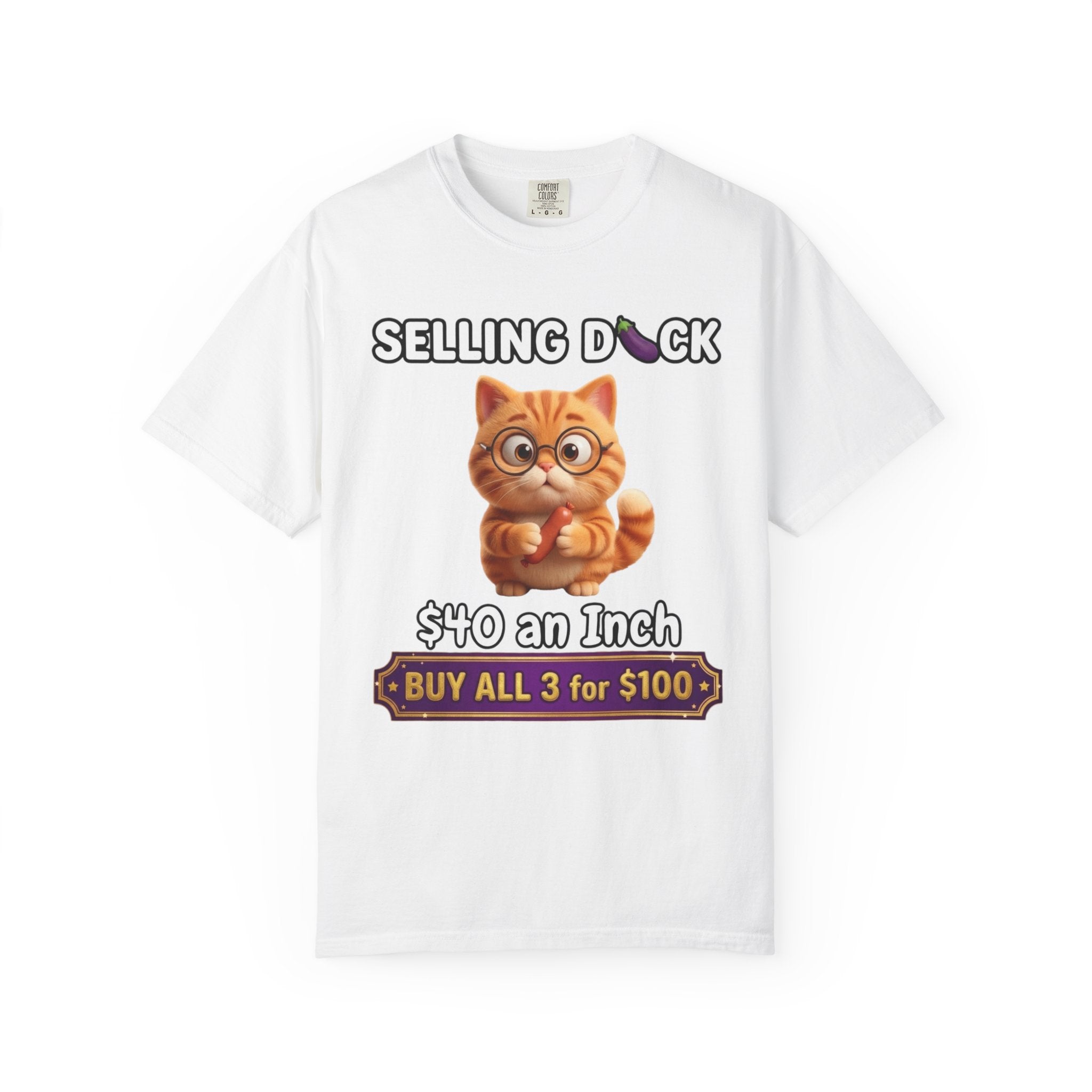 Funny Cat Graphic T-Shirt  Selling D ck Novelty Tee with Cute Kitten 40 an Inch Slogan