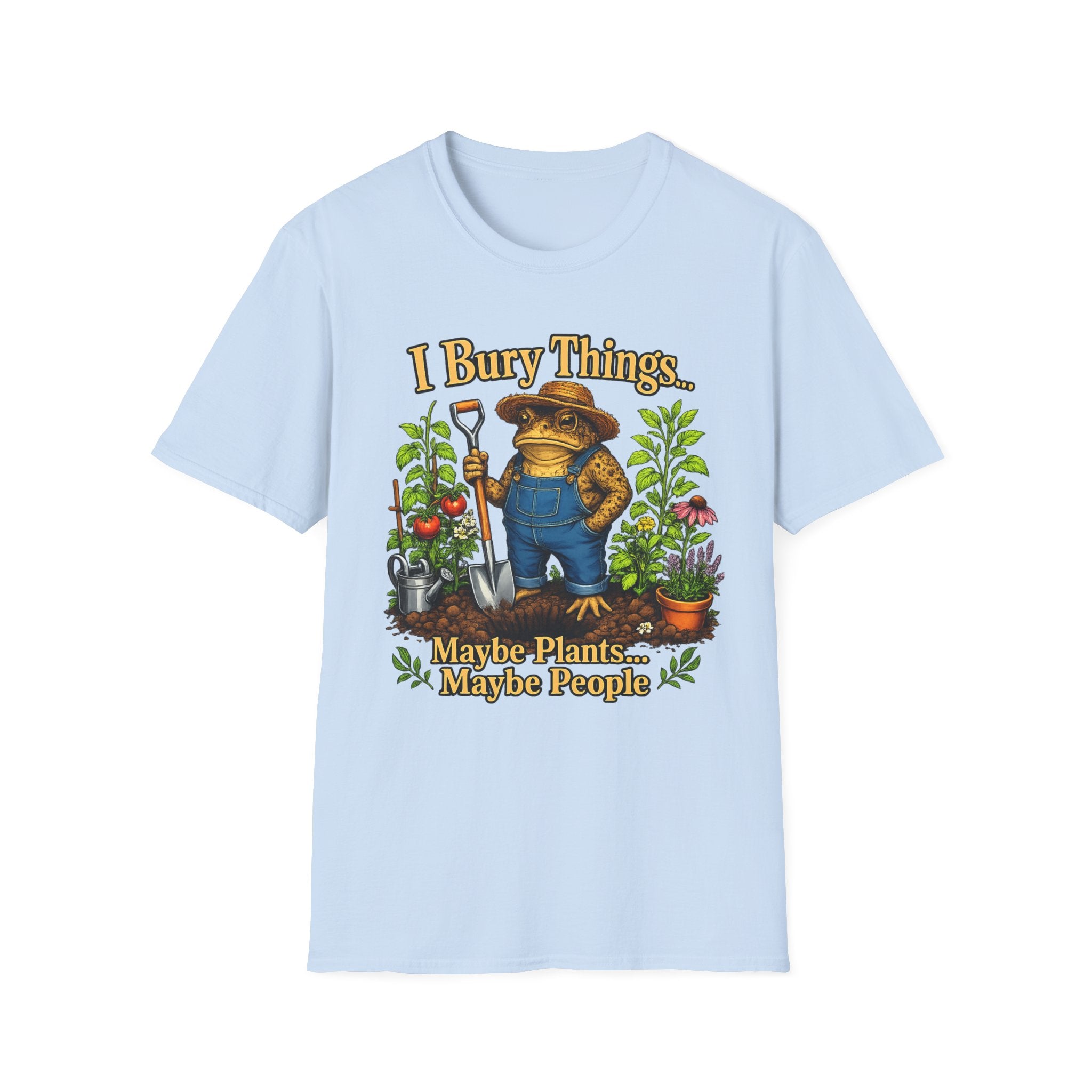 Garden T-Shirt — "I Bury Things" Frog Gardener Tee (Maybe Plants, Maybe People)