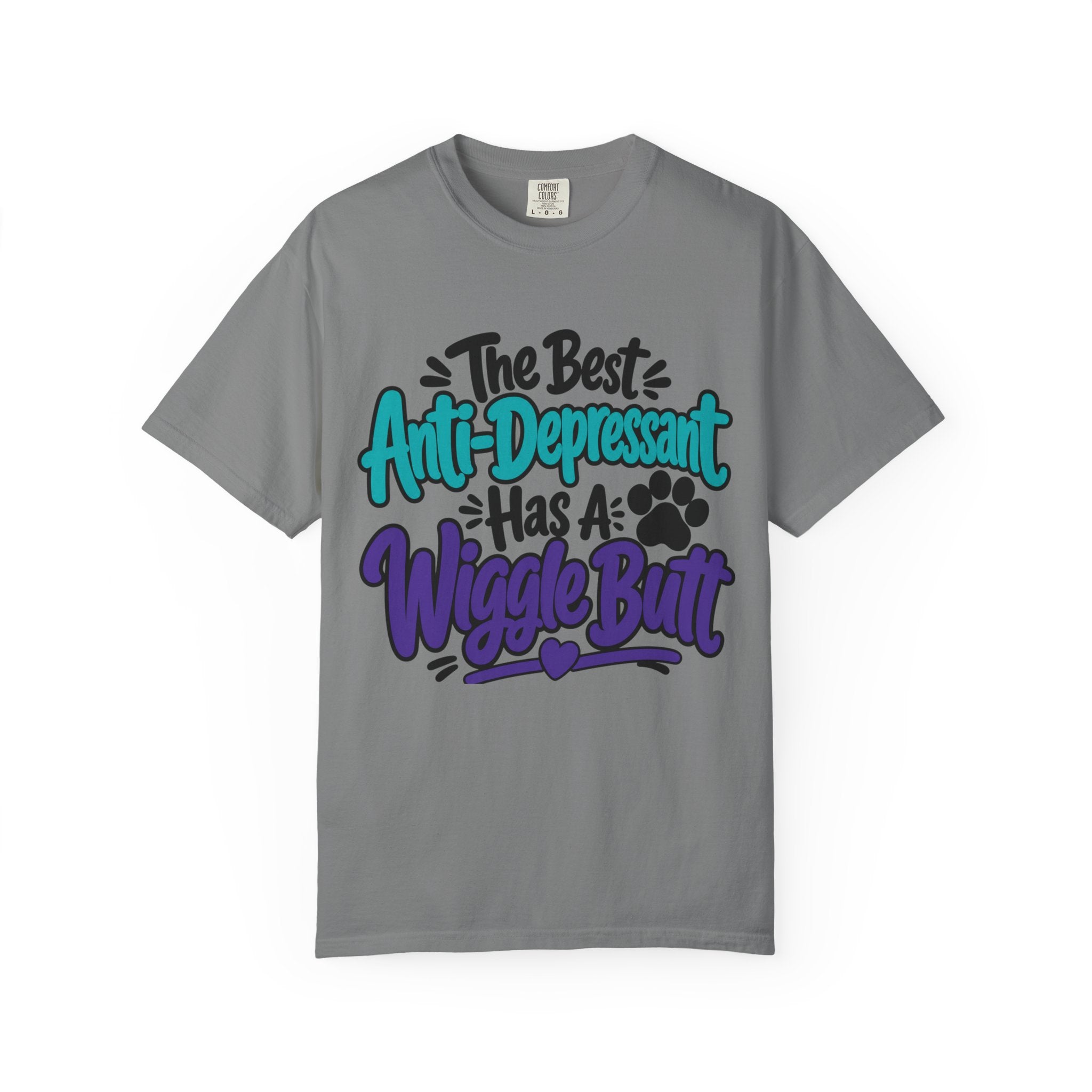 Wiggle Butt T Shirt The Best Anti-Depressant Has A Wiggle Butt Dog Lover Tee