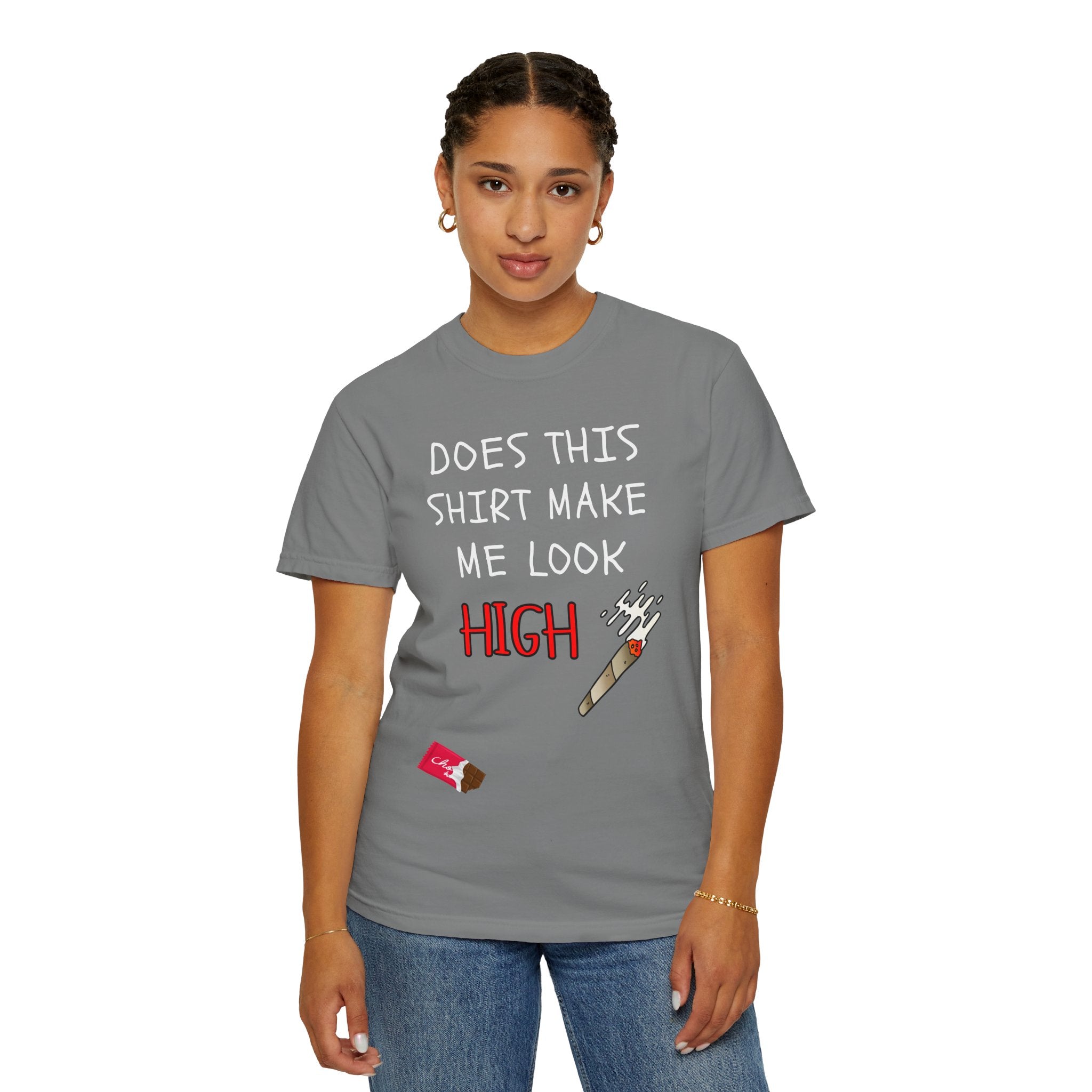 Does This Shirt Make Me Look High T‑Shirt  Funny Stoner Cannabis Graphic Tee