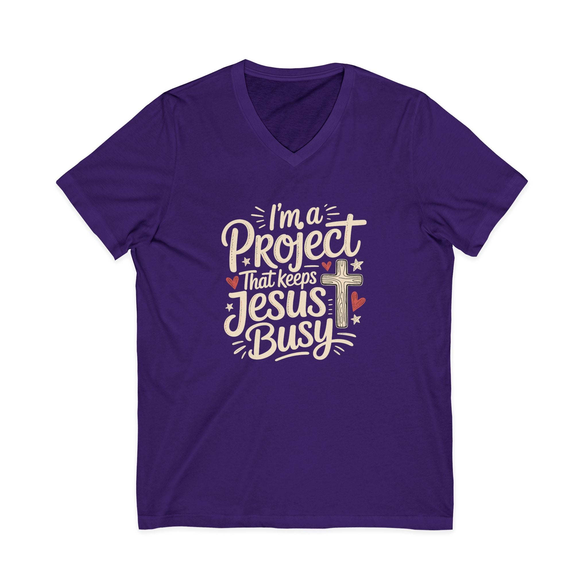 Im a Project That Keeps Jesus Busy V Neck Tee