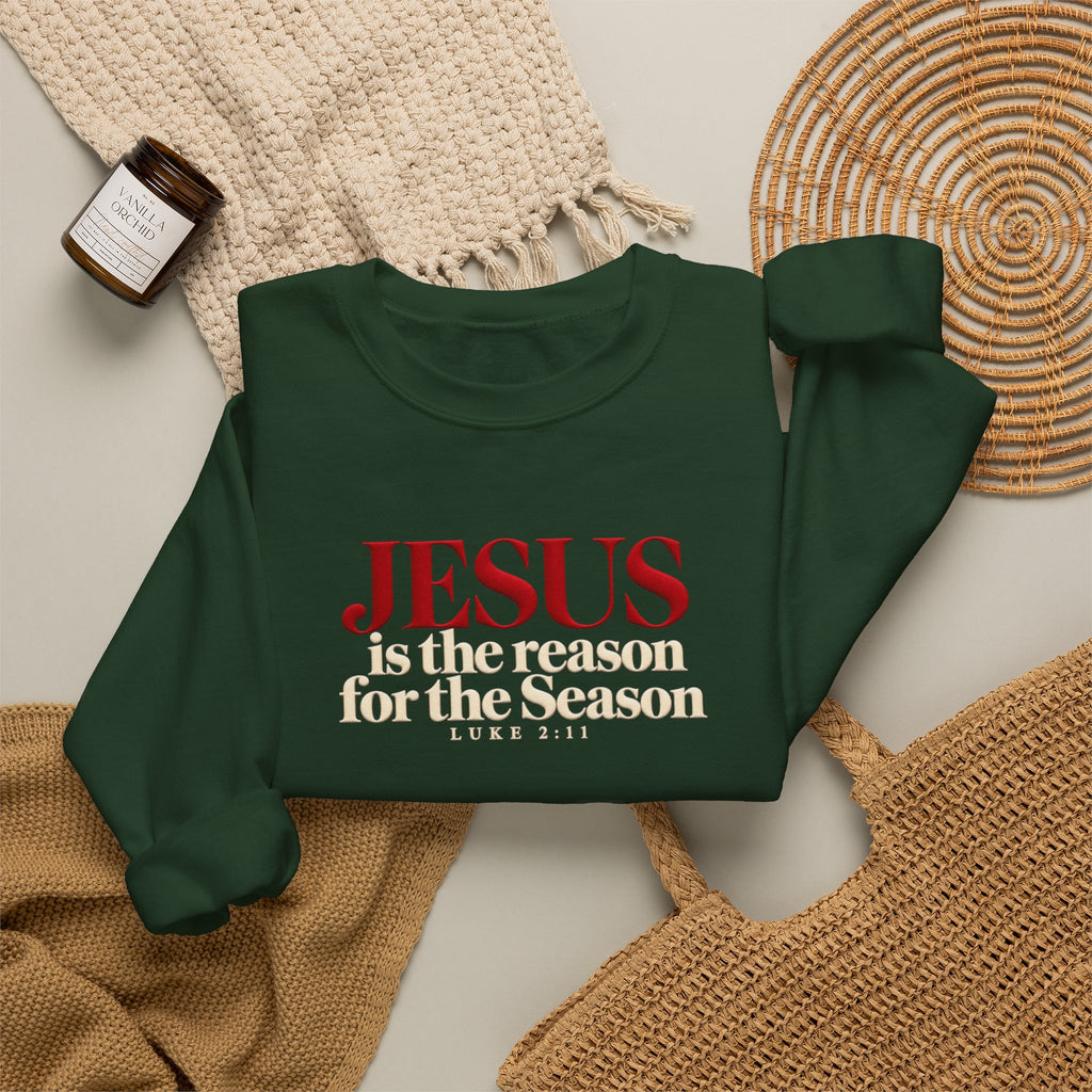 Jesus Is the Reason for the Season Sweatshirt, Christian Christmas Sweater, Religious Holiday Shirt, Luke 2:11, Faith Based Christmas Gift