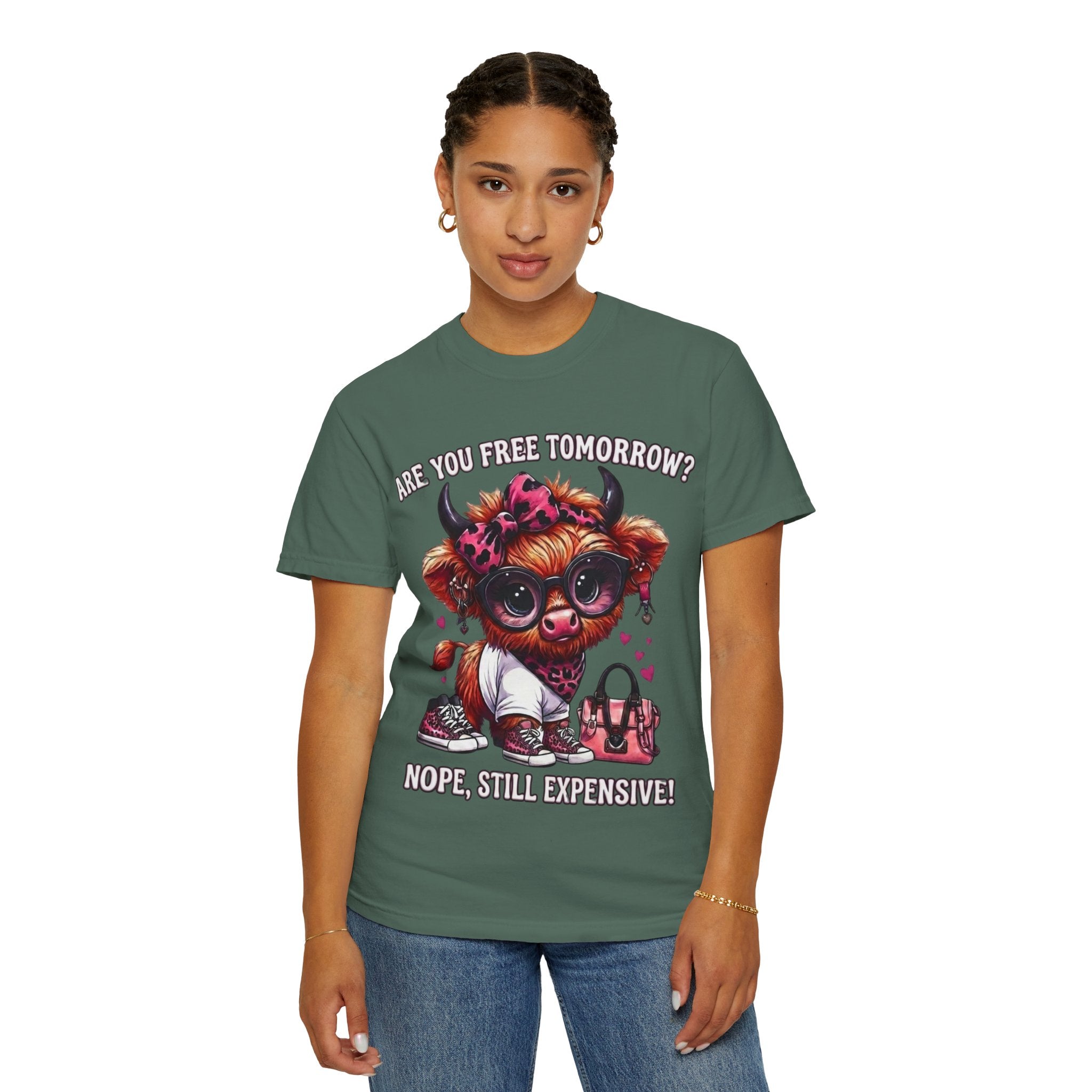 Graphic T-Shirt Are You Free Tomorrow Nope Still Expensive Cute Cow Illustration