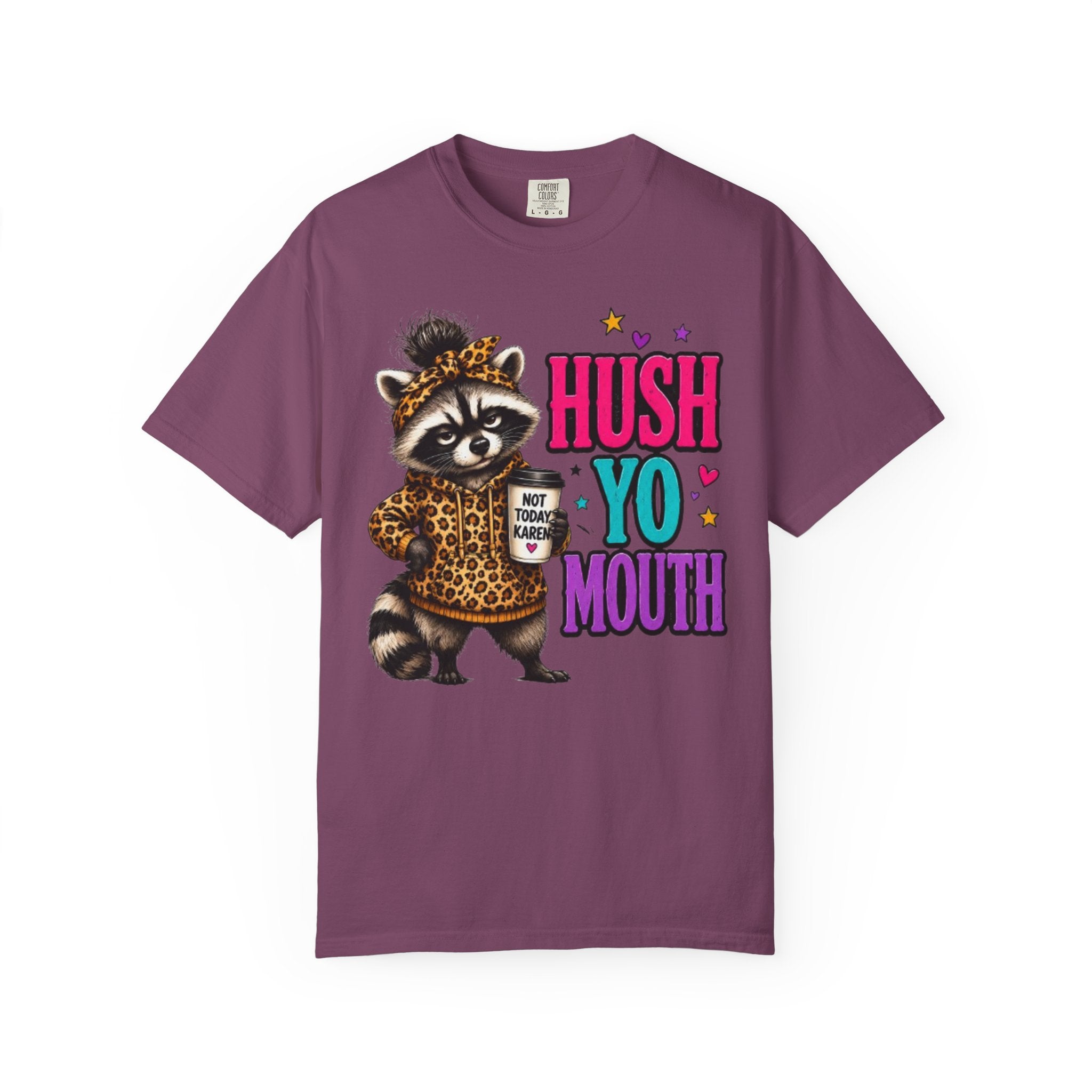 Hush Yo Mouth Raccoon T-Shirt