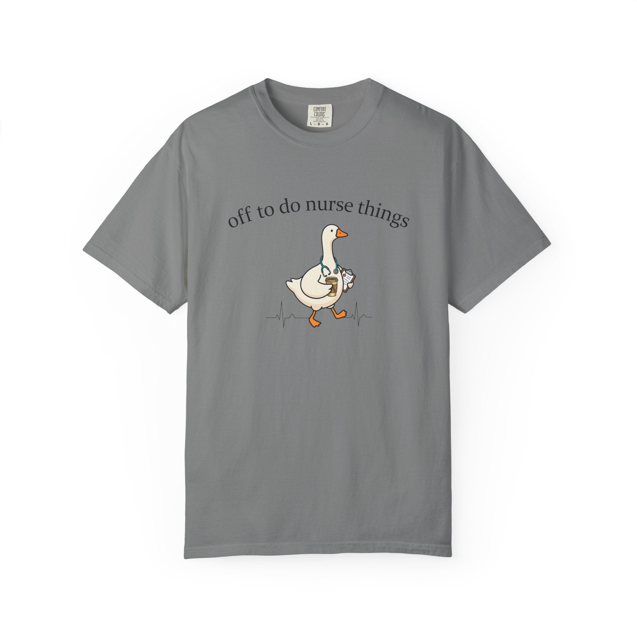 Nurse Goose T-Shirt Off to Do Nurse Things Cute Medical Humor Tee