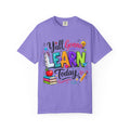 Teacher T Shirt Y all Gonna Learn Today Colorful Back to School Tee