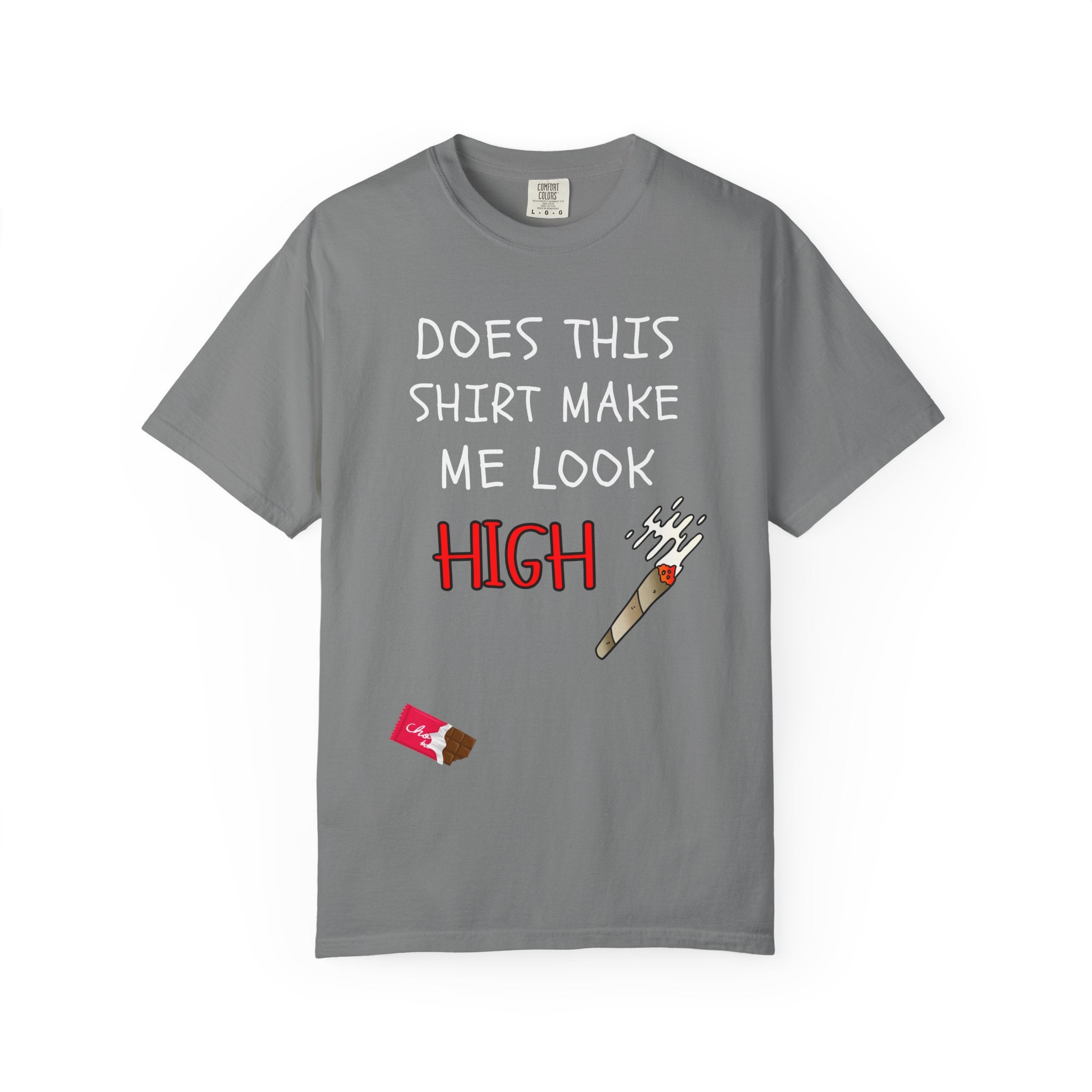 Does This Shirt Make Me Look High T‑Shirt  Funny Stoner Cannabis Graphic Tee