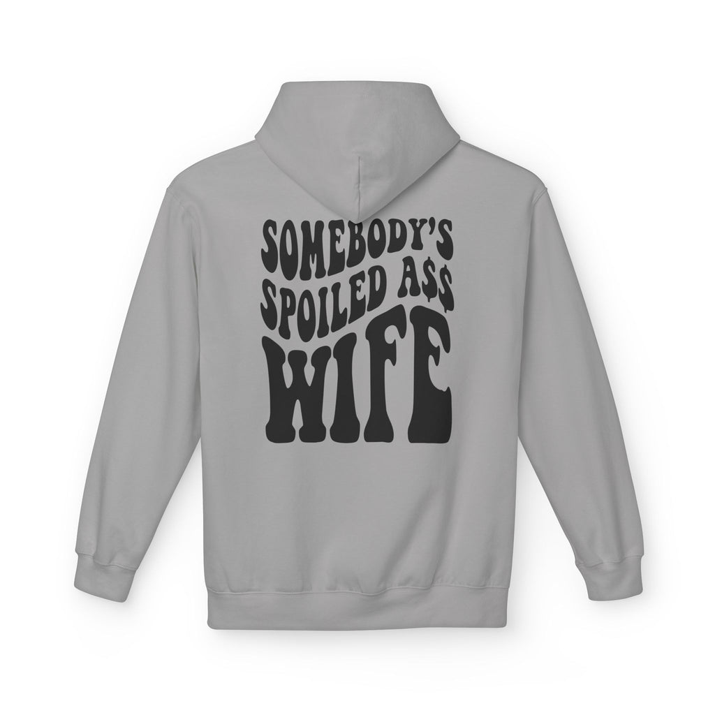 Somebodys Spoiled Ass Wife Hoodie Funny Graphic Wife Pullover