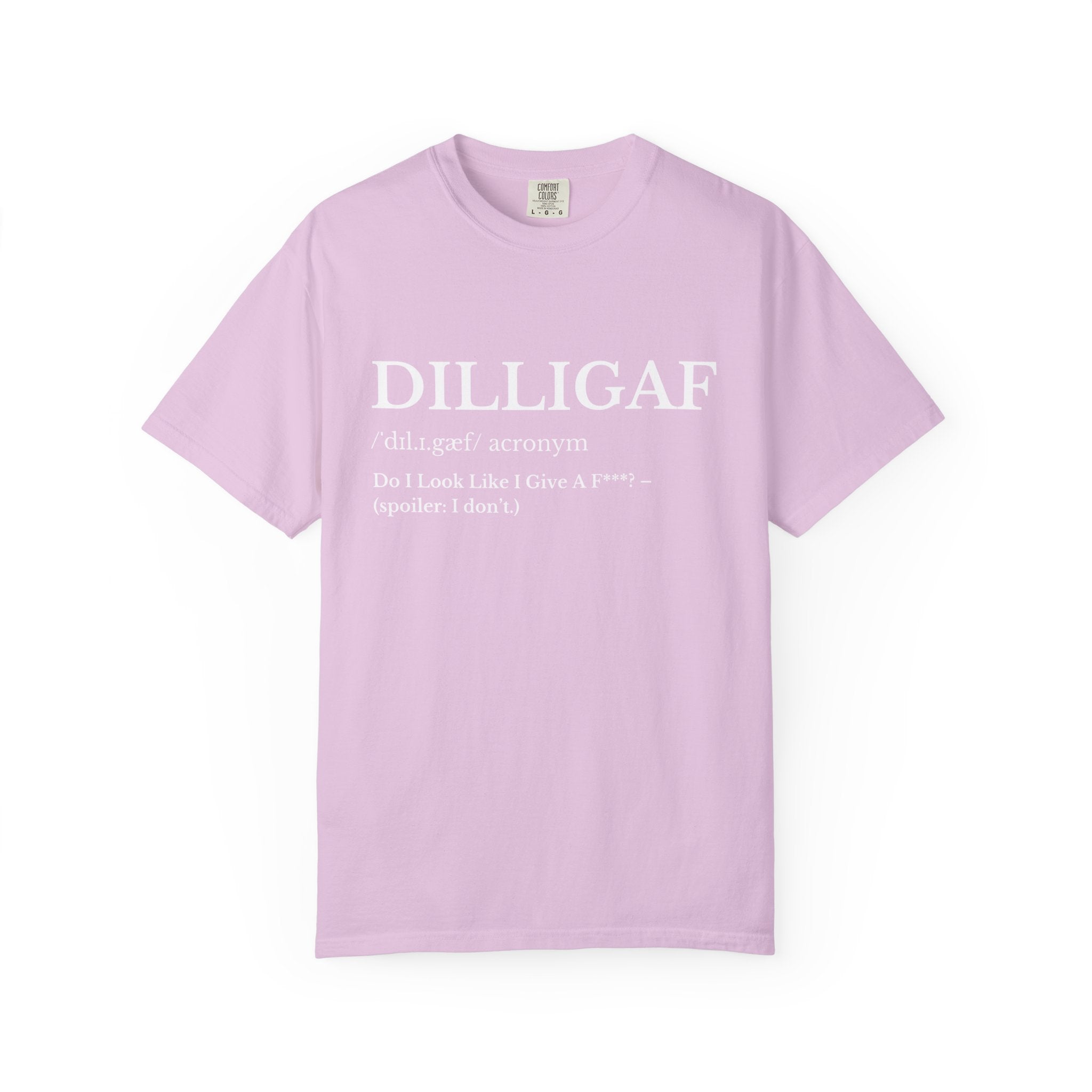 DILLIGAF Definition T Shirt Funny Sarcastic Graphic Tee