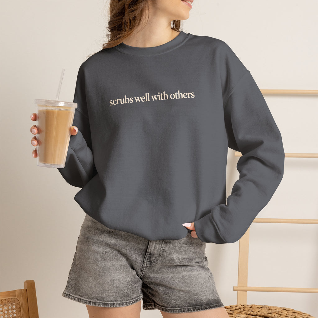 Scrubs Well With Others Sweatshirt, Funny Nurse Sweatshirt, Healthcare Worker Gift, Minimalist Medical Crewneck, Nurse Christmas Gift