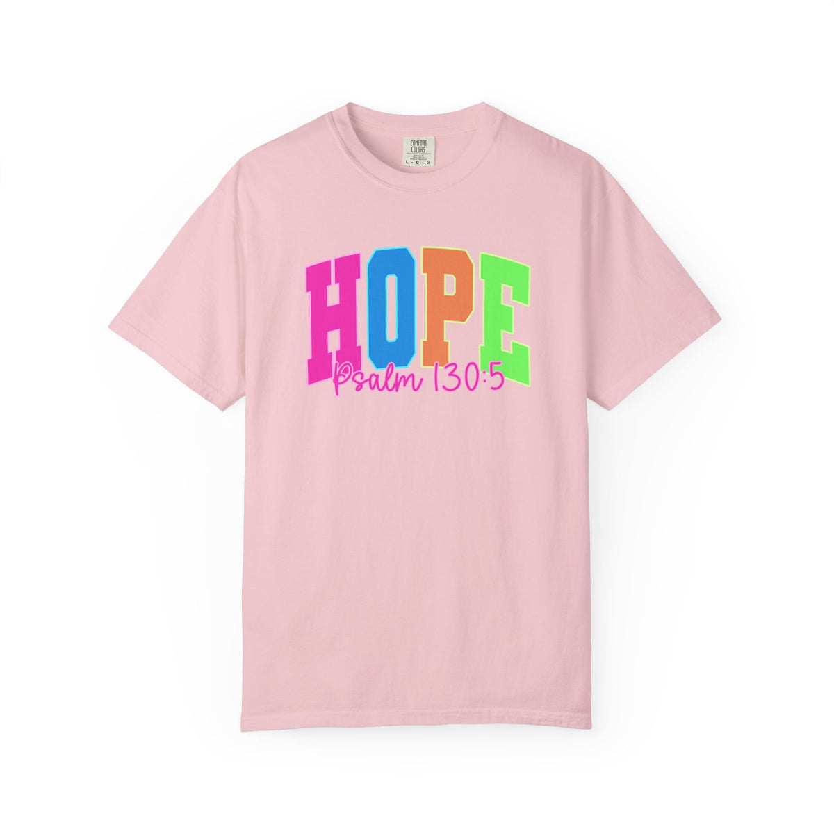 Hope Psalm 130 5 TeeShirt Colorful Christian Faith Tee