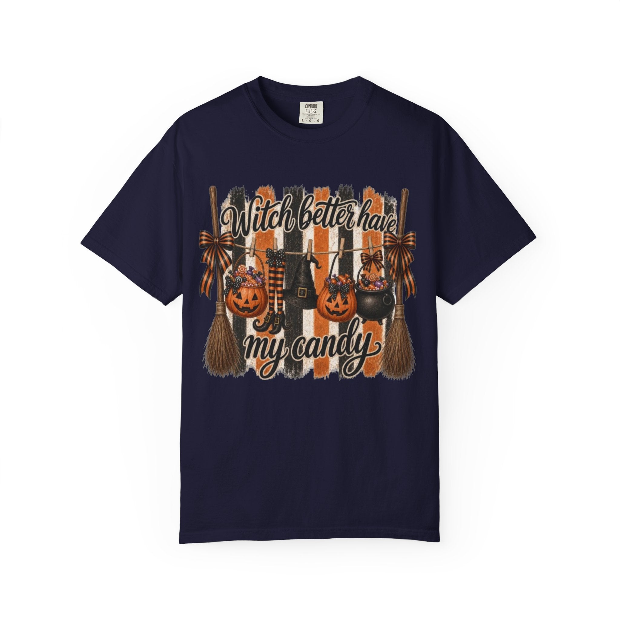 Halloween Witch Tee Witch Better Have My Candy Graphic T Shirt