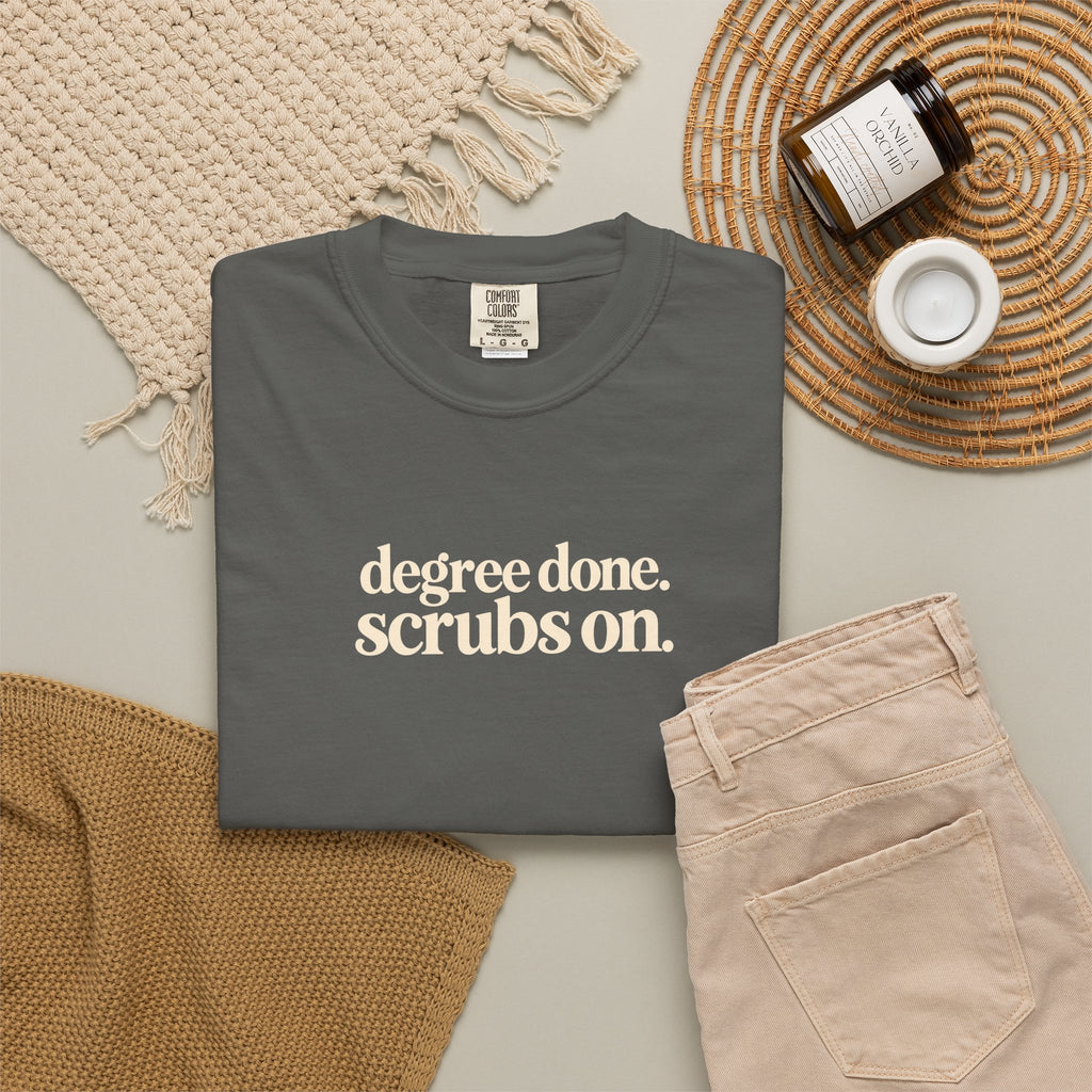 Nursing Graduation Shirt, Degree Done Scrubs On Tee, New Nurse Gift, Comfort Colors Nurse Shirt, RN LPN Graduation Gift