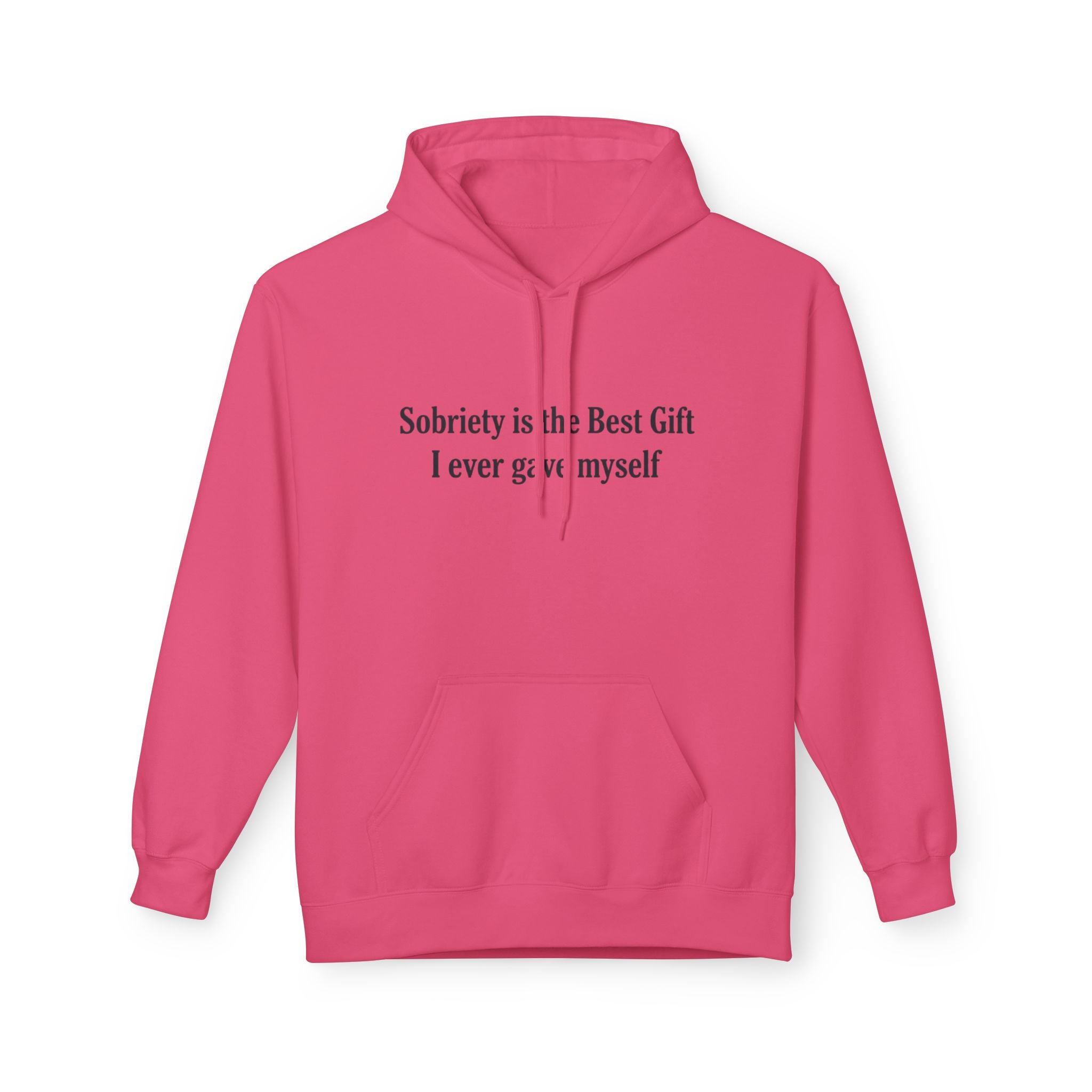 Sobriety Is the Best Gift Hoodie Recovery and Sober Living Sweatshirt