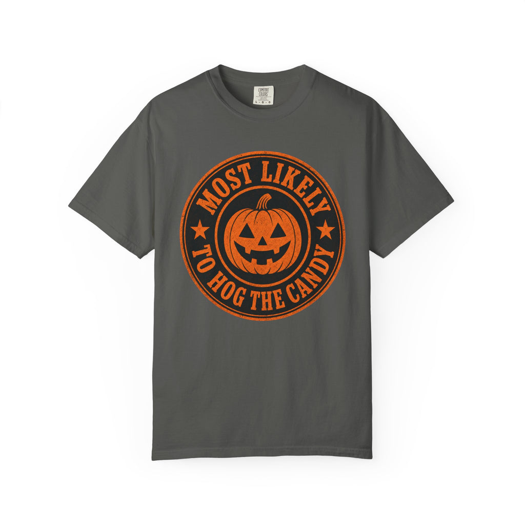 Most Likely to Hog the Candy Halloween T Shirt Jack-O Lantern Pumpkin Graphic Tee