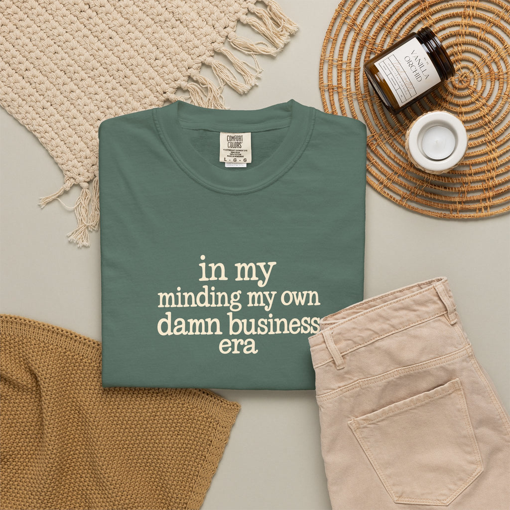 in my minding my own damn business era T shirt | text tee casual graphic top