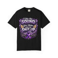 This shirt is more than just a laugh—it's a tribute. “I Like The Sound You Make When You Shut Up” Purple Ribbon Graphic Tee