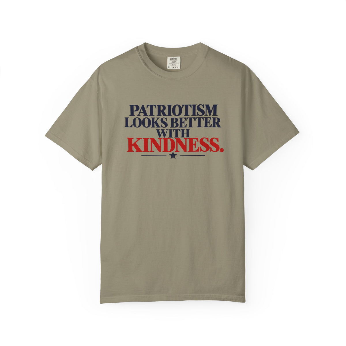 Patriotism Looks Better With Kindness Shirt, Patriotic Kindness Tee, Unity T-Shirt, Comfort Colors Graphic Tee, Positive Message Gift