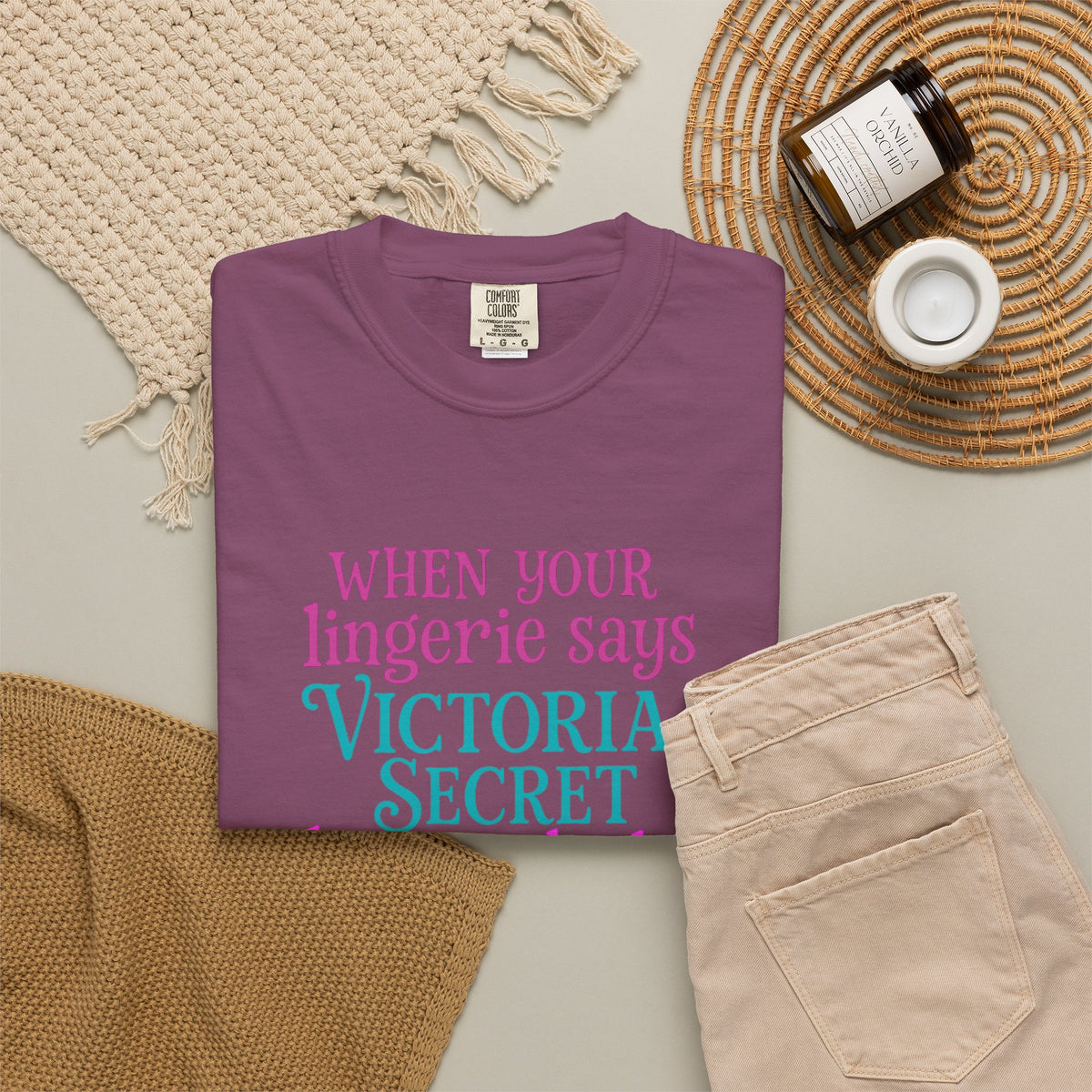 Graphic T Shirt When Your Lingerie Says Victorias Secret but Your Body Says McDonalds Funny Quote Tee