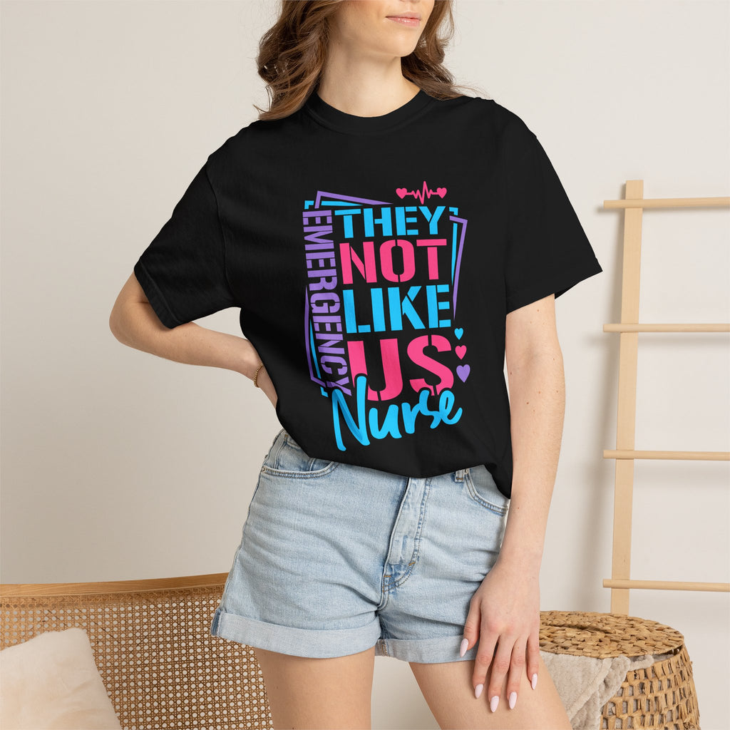 Emergency Nurse Shirt, They Not Like Us Nurse Tee, Funny ER Nurse Gift, Emergency Room Nurse T-Shirt, Healthcare Worker Gift
