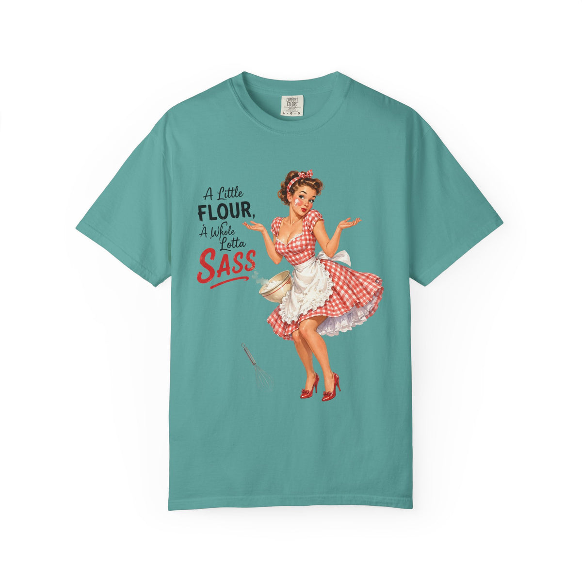 Vintage Pin Up Kitchen T Shirt A Little Flour A Little Sass