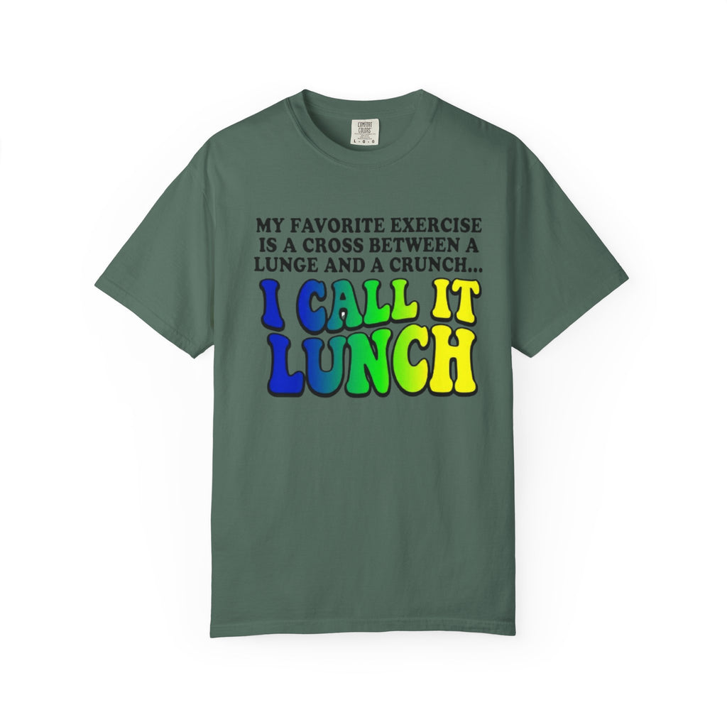 I Call It Lunch T-Shirt Funny Fitness Food Quote Tee