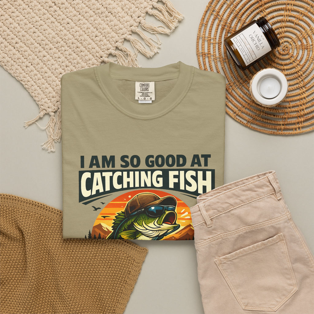 Fishing T Shirt I Am So Good at Catching Fish That the Fish Tell Stories About Me