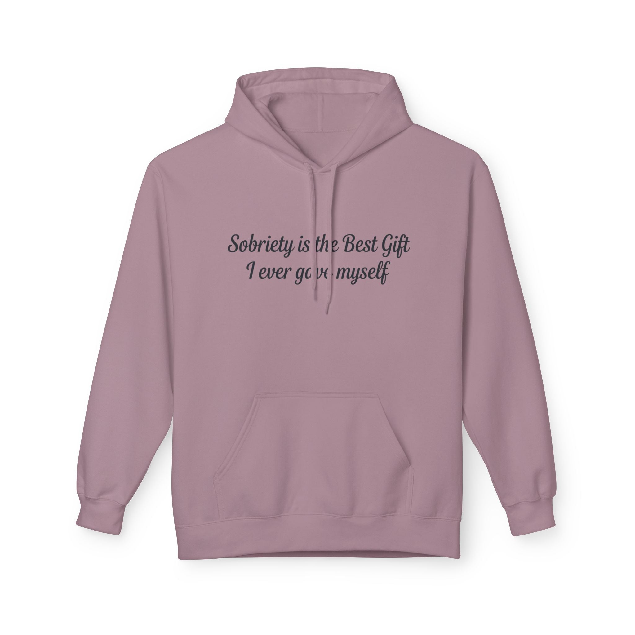 Sobriety Is the Best Gift Hoodie Recovery and Sober Living Sweatshirt