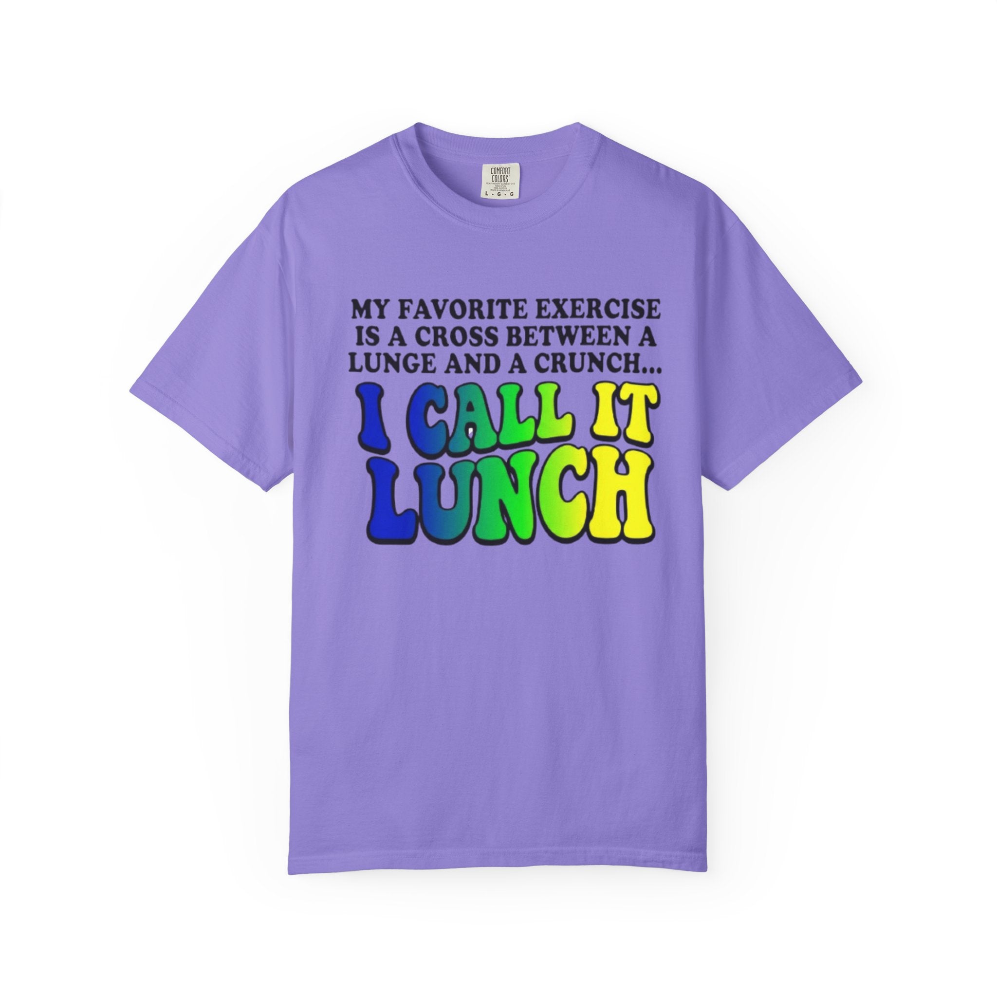 I Call It Lunch T-Shirt Funny Fitness Food Quote Tee