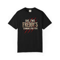 Freddy's Coming For You T Shirt Horror Graphic Tee