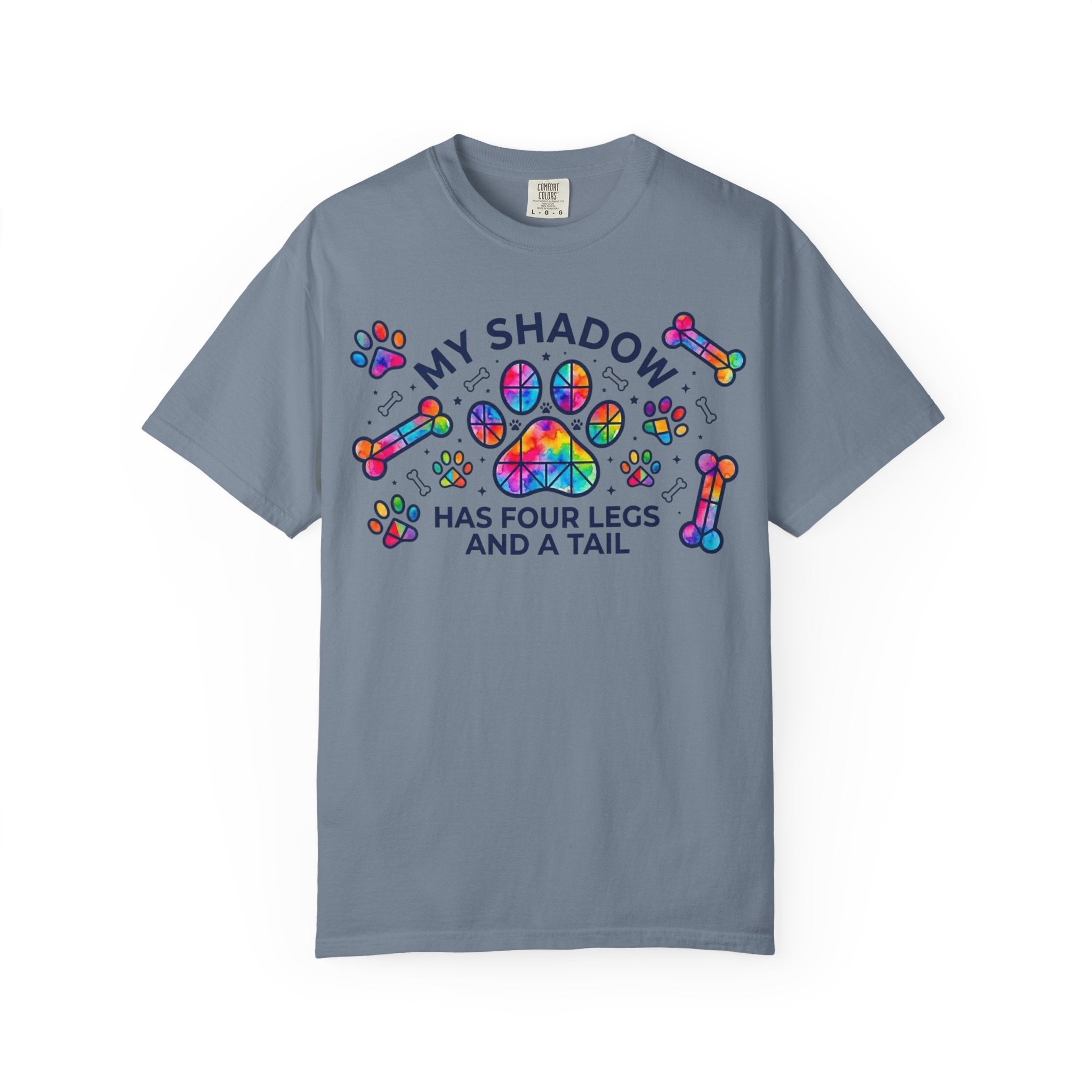 My Shadow Has Four Legs And A Tail T-Shirt Colorful Paw Print Dog Lover Tee
